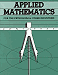 Applied Mathematics for the Petroleum and Other Industries, 4th Ed.
