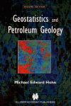 Geostatistics and Petroleum Geology, 2nd Edition