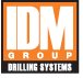 IDM Group Drilling Systems