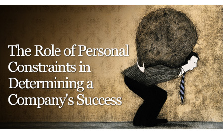 The Role of Personal Constraints in Determining a Company's Success
